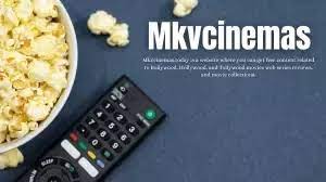 MkvCinemas: Leitfaden Zum Ansehen Und Herunterladen Von Bollywood, Hollywood Und Anime Auf PC Und Smartphone mkvcinemas