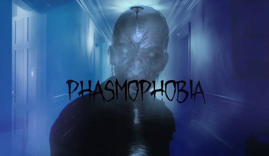 Phasmophobia